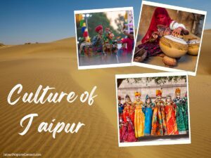 Read more about the article Jaipur Culture Information – Heritage, Dress, Food